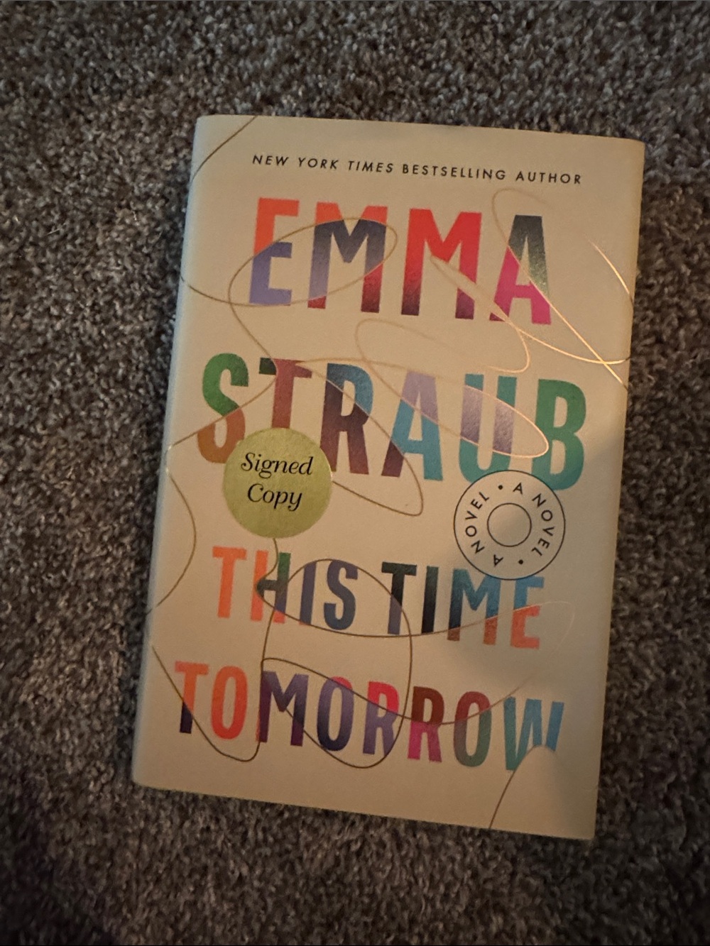 Emma Straub Autographed This Time Tomorrow